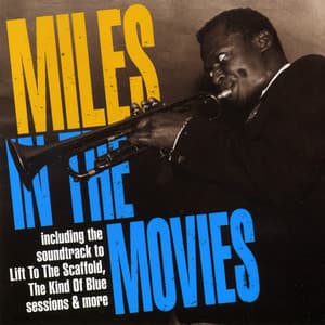 Miles in the Movies - Miles Davis