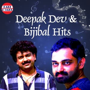 Deepak Dev And Bijibal Hits - Deepak Dev