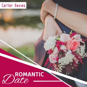 Romantic Date - Carter Davies