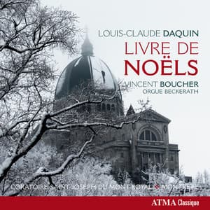 Daquin: Livre de Noëls, Op. 2 - Louis-Claude Daquin