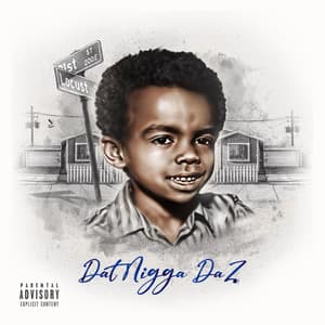 Dat Nigga Daz - Daz Dillinger