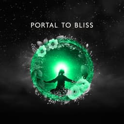 Portal to Bliss - Stress Relief Helper