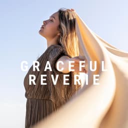 Graceful Reverie: Breath of Soft Renewal - Ministry of Relaxation Music