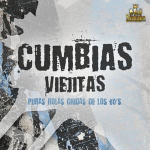 Puras Rolas Chidas De Los 80's - Cumbias Viejitas