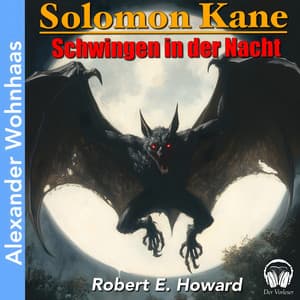 Solomon Kane - Schwingen in der Nacht - Alexander Wohnhaas
