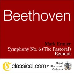 Ludwig van Beethoven, Symphony No. 6 In F, Op. 68 - Ludwig van Beethoven