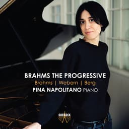 Brahms the Progressive - Pina Napolitano