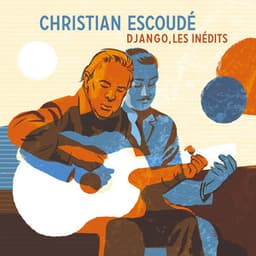 Django, les inédits - Christian Escoudé