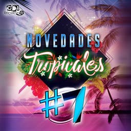 Novedades Tropicales #7 - CDI RECORDS S.A.