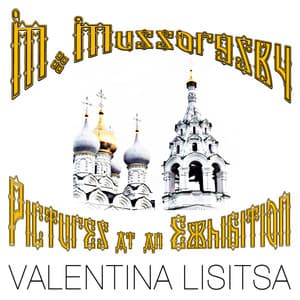 Mussorgsky. Pictures at an Exhibition - Valentina Lisitsa