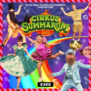Cirkus Summarum 2025 - DR Big Band