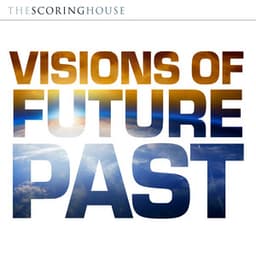 Visions of Future Past - Richard Wells