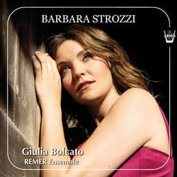 Giulia Bolcato, Barbara Strozzi - Opera Ottava - Barbara Strozzi