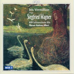 Siegfried Wagner: Scenes & Arias - Siegfried Wagner