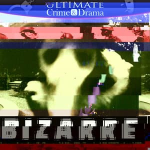 Bizarre - Warner/Chappell Productions