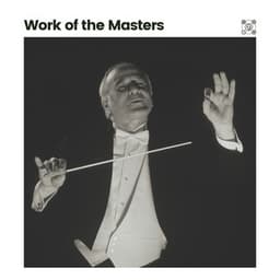 Work of the Masters - Classical Chillout