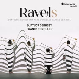 Ravels - Quatuor Debussy