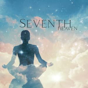 Seventh Heaven: Blissful Relaxation and Soulful Meditation Music - Relaxation Area