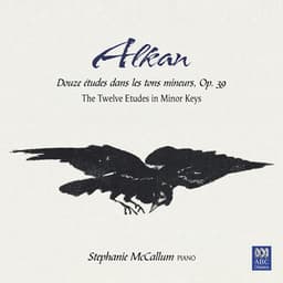 Alkan: The Twelve Etudes in Minor Keys - Charles-Valentin Alkan