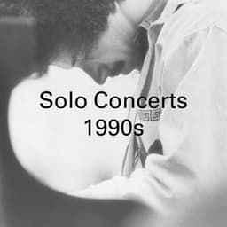 Solo Piano Concerts: 1990s - Keith Jarrett