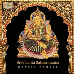 Sree Lalita Sahasranama - Devaki Pandit
