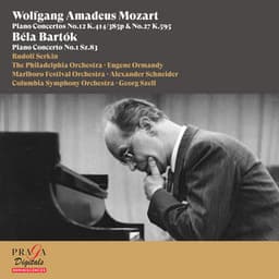 Wolfgang Amadeus Mozart: Piano Concertos Nos. 12 & 27 - Béla Bartók: Piano Concerto No. 1 - Rudolf Serkin