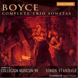 Boyce: Trio Sonatas - William Boyce