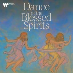 Dance of the Blessed Spirits - Johann Sebastian Bach