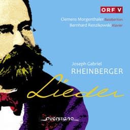 Rheinberger: Lieder - Josef Rheinberger