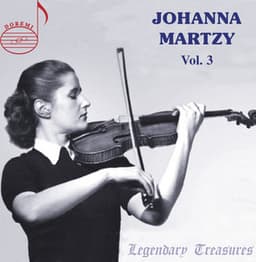 Johanna Martzy Live, Vol. 3 - Johanna Martzy