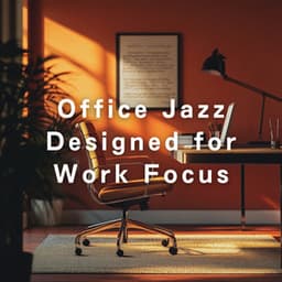 Office Jazz Designed for Work Focus - Hugo Focus