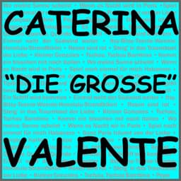 Caterina "Die Große" Valente - Caterina Valente
