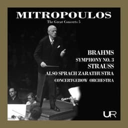 The Great Concerts, Vol. 5: Mitropoulos Conducts Strauss & Brahms - Johannes Brahms