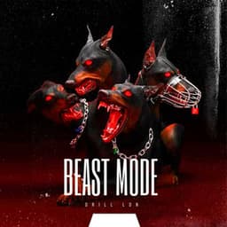 Beast Mode - Drill LDN