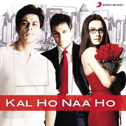 Kal Ho Naa Ho - Shankar-Ehsaan-Loy