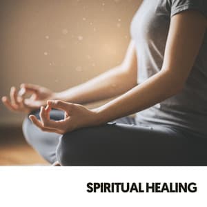 Spiritual Healing: Lullabies for the Soul - Música Relajante Para Leer