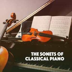 The Sonets of Classical Piano - Musica Relajante