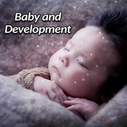 Baby and Development – Einstein Effect, Music for Brilliant, Little Toddler - Baby Mozart Orchestra