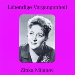 Lebendige Vergangenheit - Zinka Milanov - Zinka Milanov