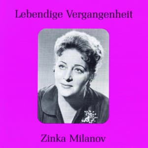 Lebendige Vergangenheit - Zinka Milanov - Zinka Milanov