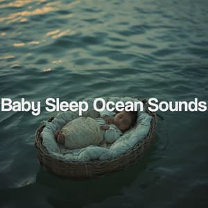 Baby Sleep Ocean Sounds - Relajacion Del Mar