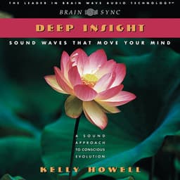 Deep Insight - Kelly Howell