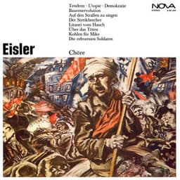 Eisler: Chöre - Hanns Eisler