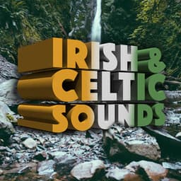 Irish and Celtic Sounds - Irish Sounds
