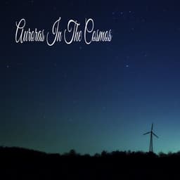 Auroras In The Cosmos - Relaxing Music