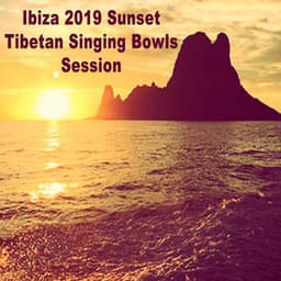 Ibiza 2019 Sunset Tibetan Singing Bowls Session  - Wipe out All Negativity Inside You - Tibetan Singing Bowls