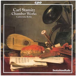 Stamitz: Chamber Works - Carl Stamitz