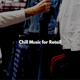 Chill Music for Retail - Französische Cafe Musik