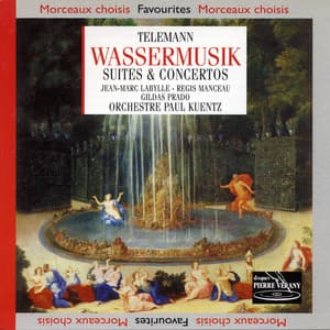 Telemann : Wassermusik Suites & Concertos - Georg Philipp Telemann