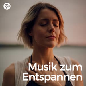 Musik zum Entspannen - Entspannungszeit